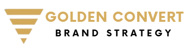 Golden Convert Brand Strategy